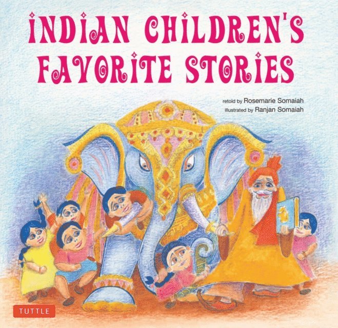 Rosemarie Somaiah - Indian Children's Favorite Stories, E-bok