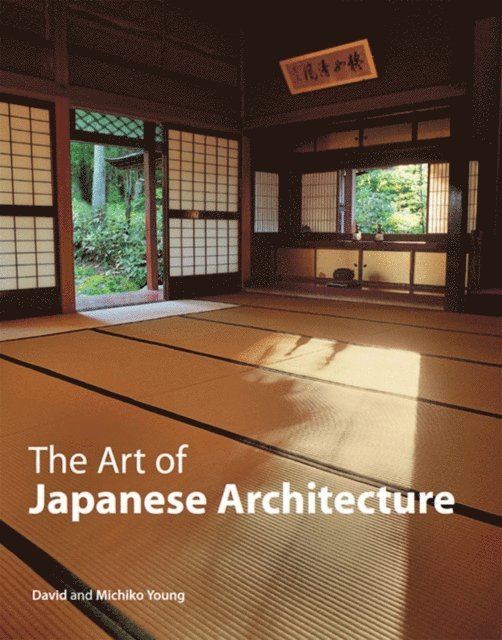 Michiko Young, David Young - Art of Japanese Architecture, E-bok