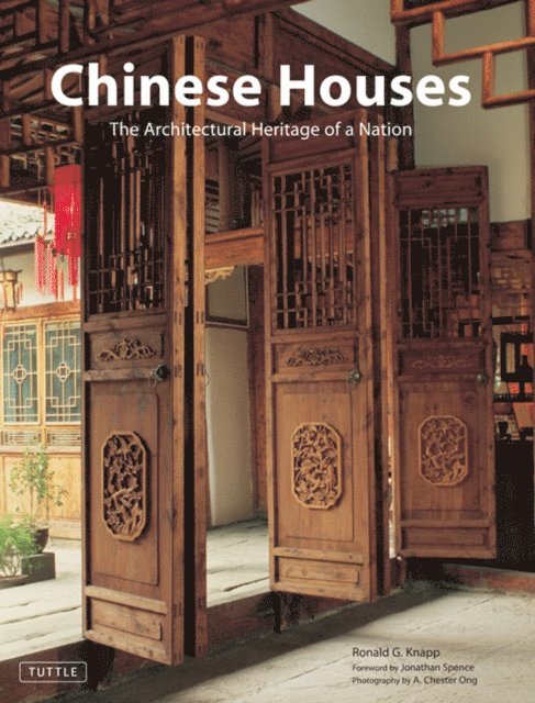 Ronald G. Knapp - Chinese Houses, E-bok