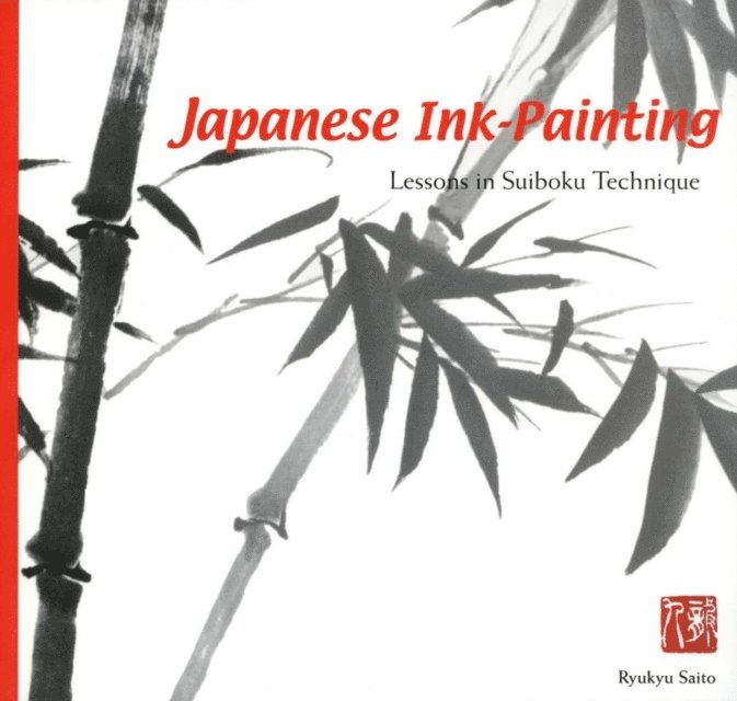 Ryukyu Saito - Japanese Ink Painting, E-bok