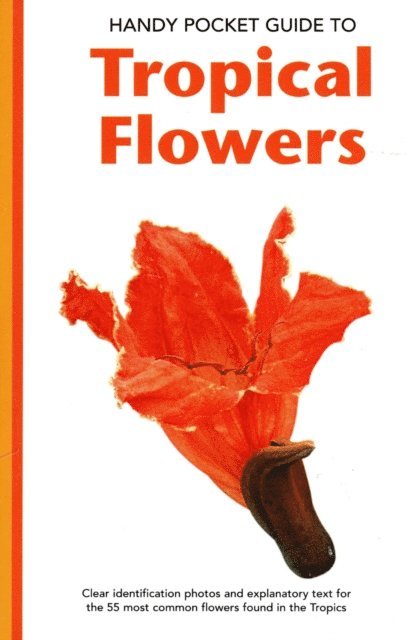 William Warren - Handy Pocket Guide to Tropical Flowers, E-bok