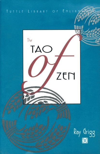 Ray Grigg - Tao of Zen, E-bok