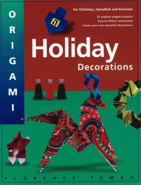 Florence Temko - Origami Holiday Decorations, E-bok