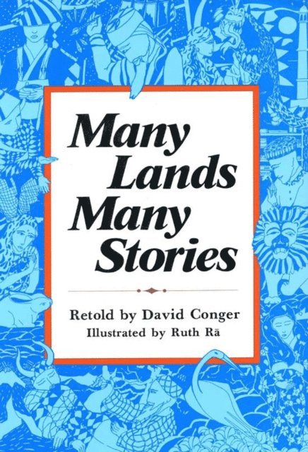 David Conger - Many Lands, Many Stories, E-bok