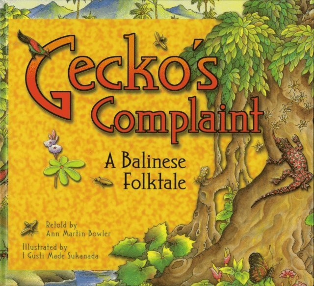 Ann Martin Bowler - Gecko's Complaint, E-bok