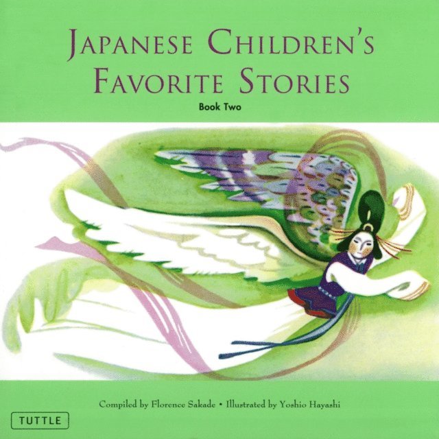 Florence Sakade - Japanese Children's Favorite Stories Book Two, E-bok