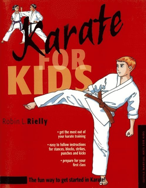 Robin L. Rielly - Karate for Kids, E-bok