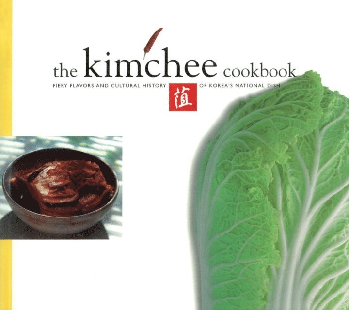 Lee Kyou-Tae, Kim Man-Jo - Korean Kimchi Cookbook, E-bok
