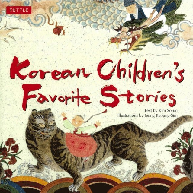 Kim So-Un - Korean Children's Favorite Stories, E-bok
