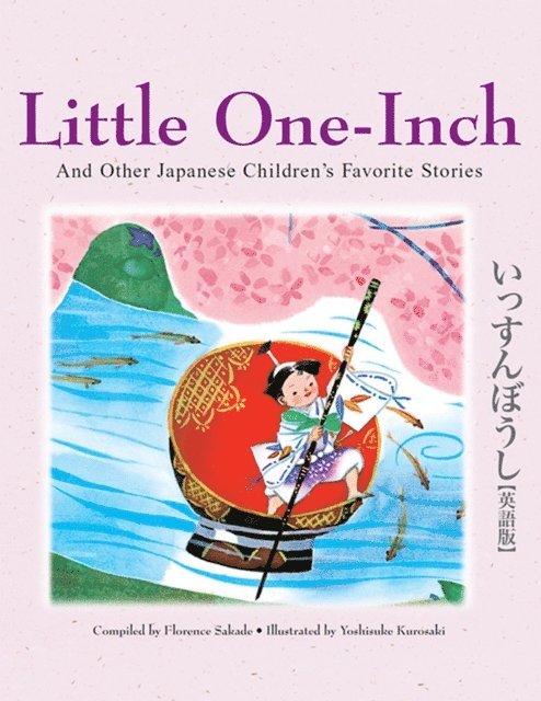 Florence Sakade - Little One-Inch & Other Japanese Children's Favorite Stories, E-bok