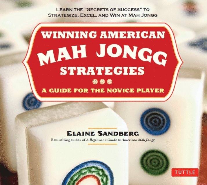 Elaine Sandberg - Winning American Mah Jongg Strategies, E-bok. Tillgänglighet: Lägg i varukorg