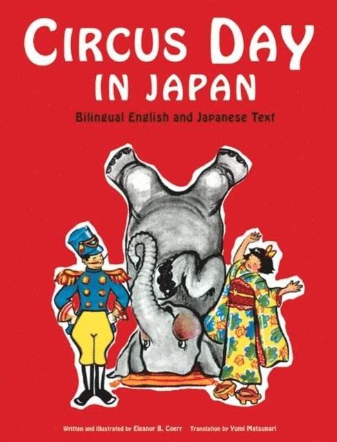 Eleanor Coerr - Circus Day in Japan, E-bok