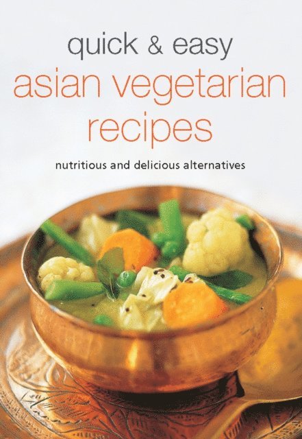 . Periplus Editors - Quick & Easy Asian Vegetarian Recipes, E-bok