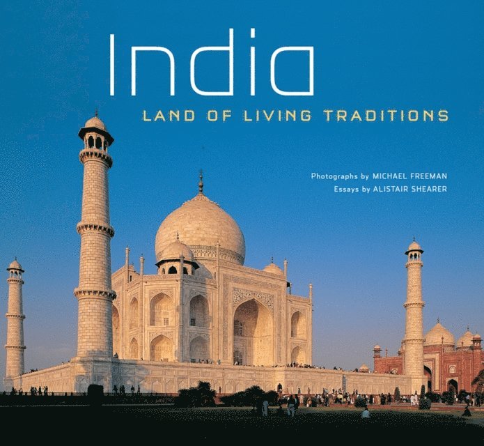 Alistair Shearer - India: Land of Living Traditions, E-bok