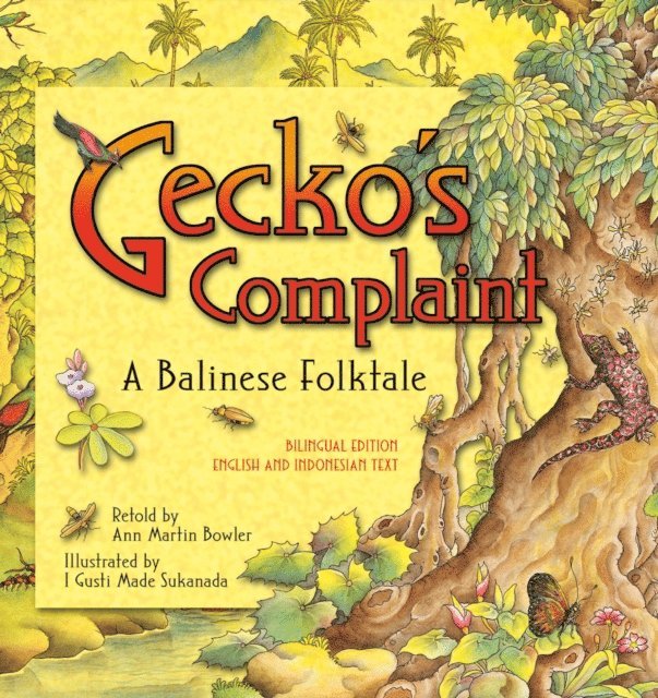 Ann Martin Bowler - Gecko's Complaint Bilingual Edition, E-bok