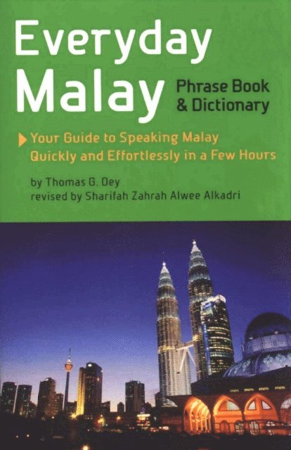 Ph.D. Thomas G. Oey - Everyday Malay, E-bok