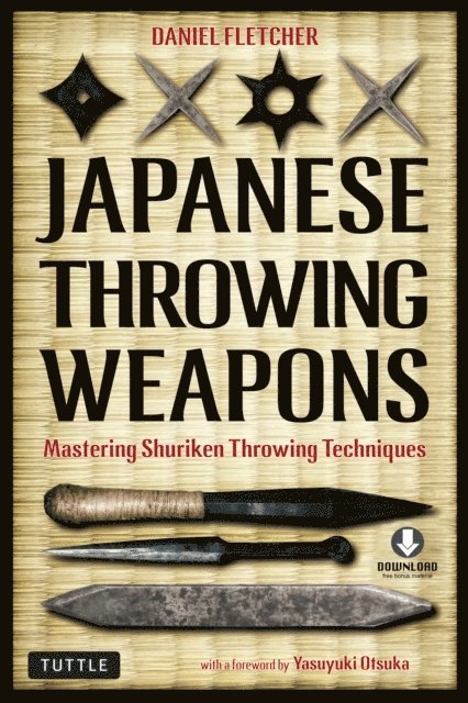 Daniel Fletcher - Japanese Throwing Weapons, E-bok