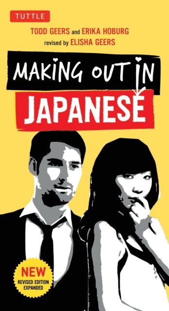 Erika Geers, Todd Geers - Making Out in Japanese, E-bok