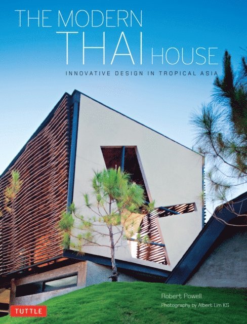 Robert Powell - Modern Thai House, E-bok