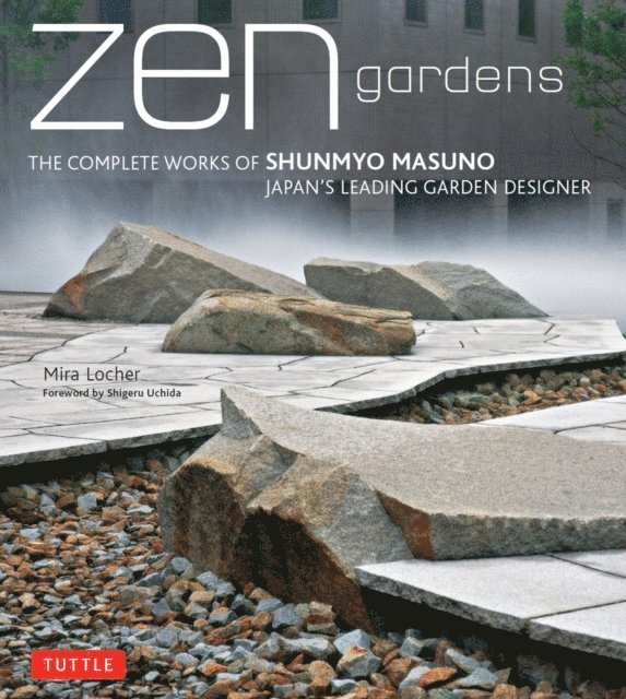 Mira Locher - Zen Gardens, E-bok