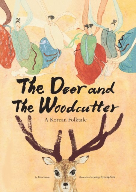Kim So-Un - Deer and the Woodcutter, E-bok