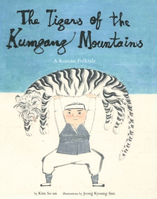Kim So-Un - Tigers of the Kumgang Mountains, E-bok