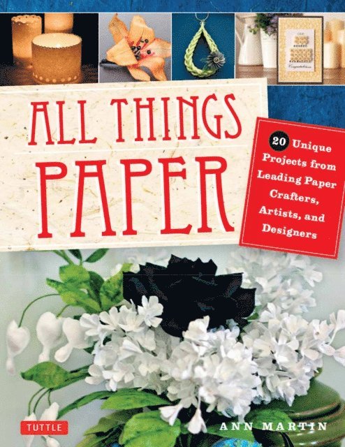 Ann Martin - All Things Paper, E-bok