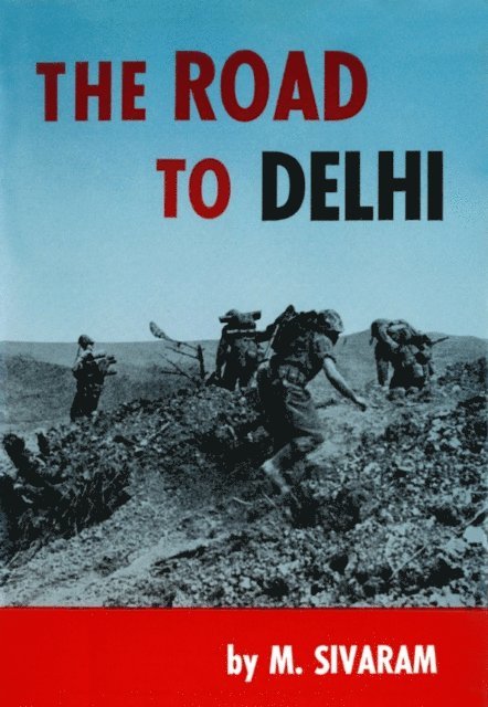 M. Sivaram - Road to Delhi, E-bok