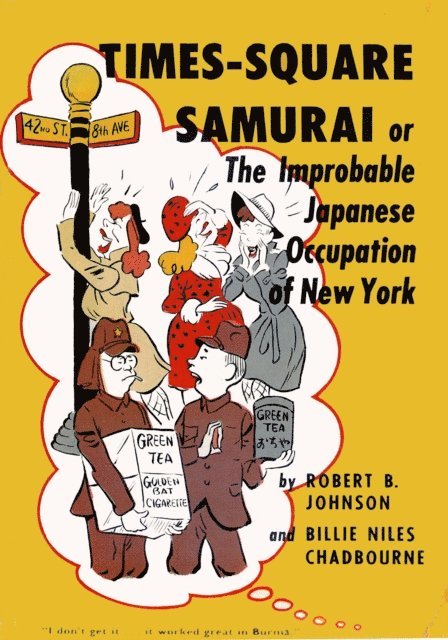 Billie Niles Chadbourne, Robert B. Johnson - Times-Square Samurai, E-bok