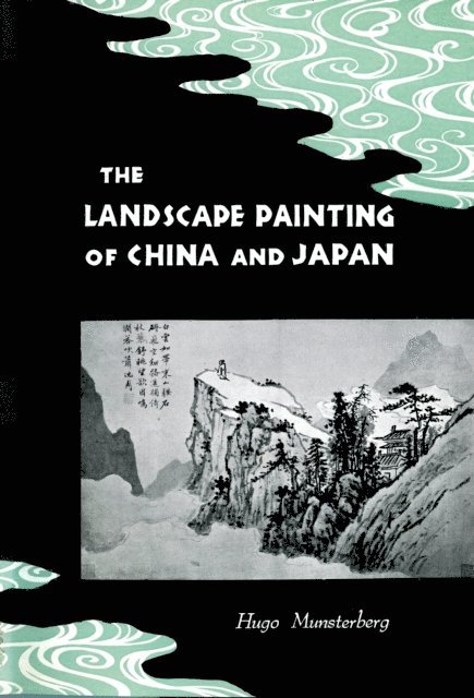 Hugo Munsterberg - Landscape Painting of China and Japan, E-bok