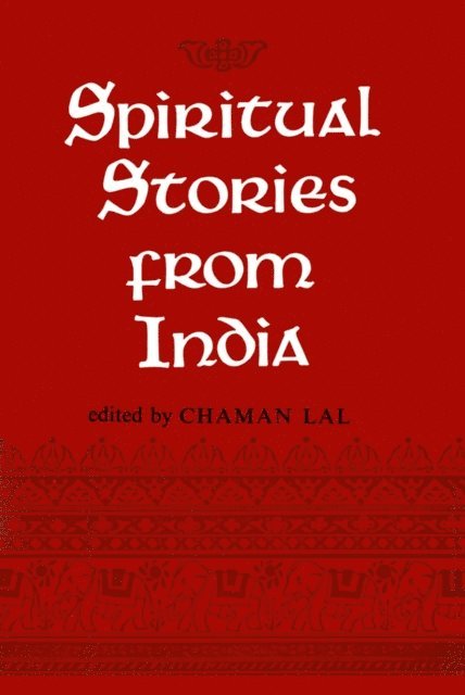 Chaman Lal - Spiritual Stories from India, E-bok