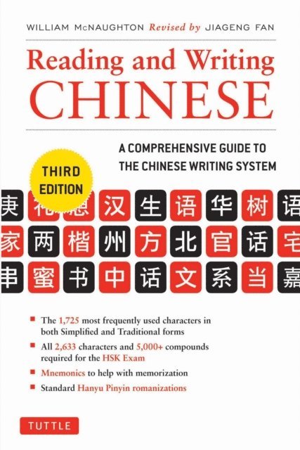 William McNaughton - Reading and Writing Chinese, E-bok
