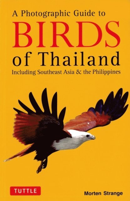Morten Strange - Photographic Guide to the Birds of Thailand, E-bok