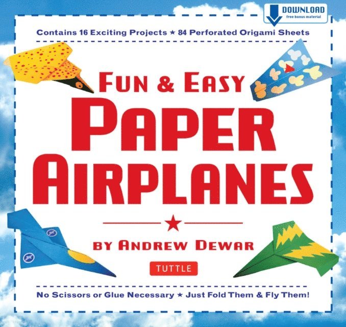 Andrew Dewar - Fun & Easy Paper Airplanes, E-bok