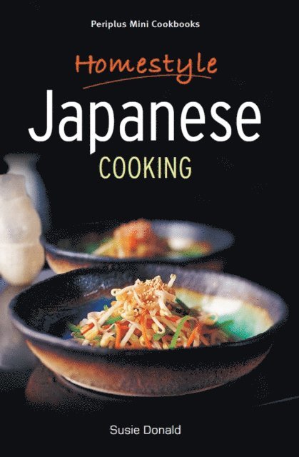 Susie Donald - Mini Homestyle Japanese Cooking, E-bok. Tillgänglighet: Lägg i varukorg