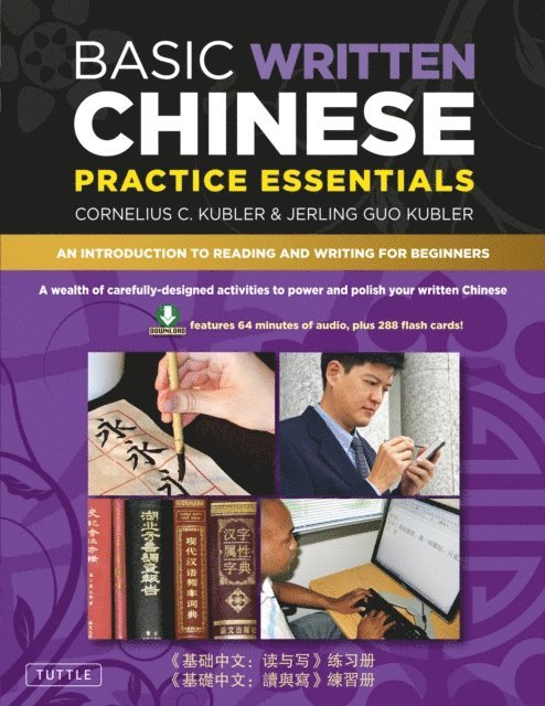 Jerling Guo Kubler, Cornelius C. Kubler - Basic Written Chinese Practice Essentials, E-bok