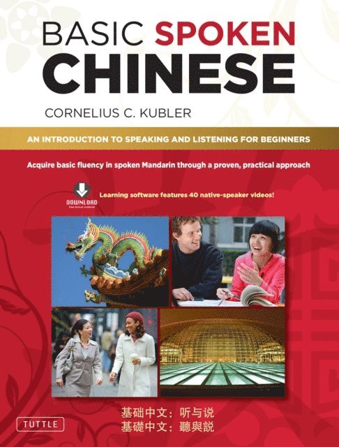 Cornelius C. Kubler - Basic Spoken Chinese, E-bok