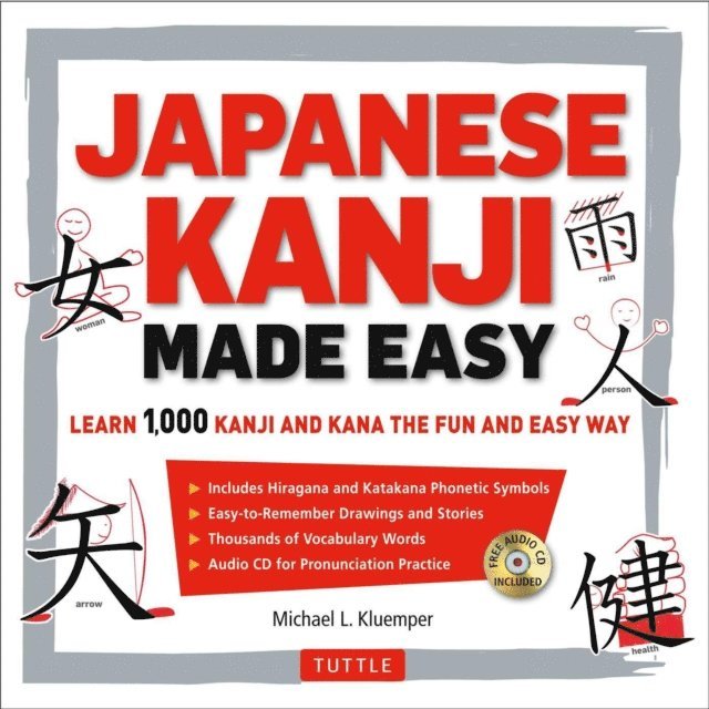 Michael L. Kluemper - Japanese Kanji Made Easy, E-bok