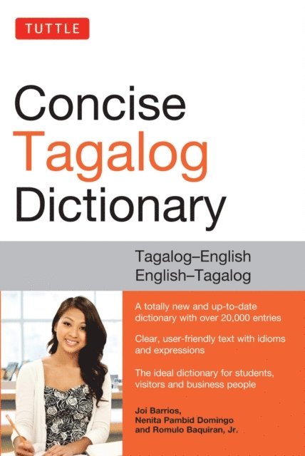Nenita Pambid Domingo, Maria Cora Labobis, Joi Barrios - Tuttle Concise Tagalog Dictionary, E-bok
