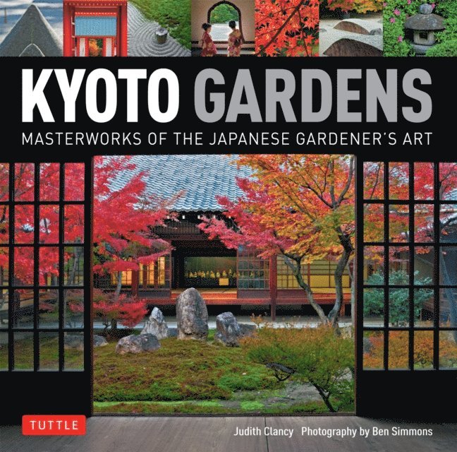 Judith Clancy - Kyoto Gardens, E-bok