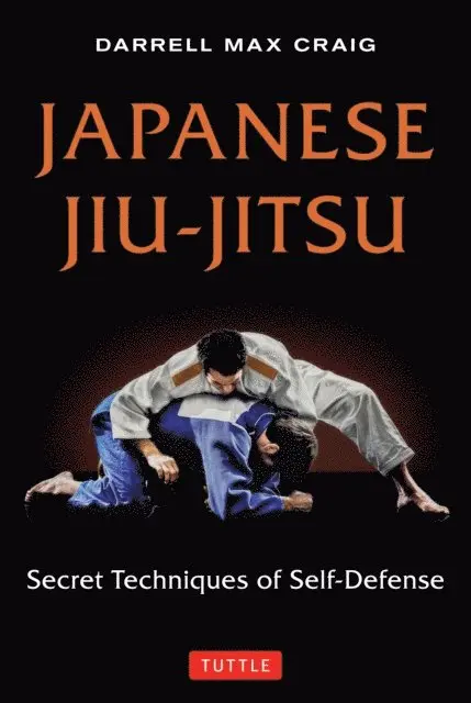 Darrell Max Craig - Japanese Jiu-jitsu, E-bok. Tillgänglighet: Lägg i varukorg