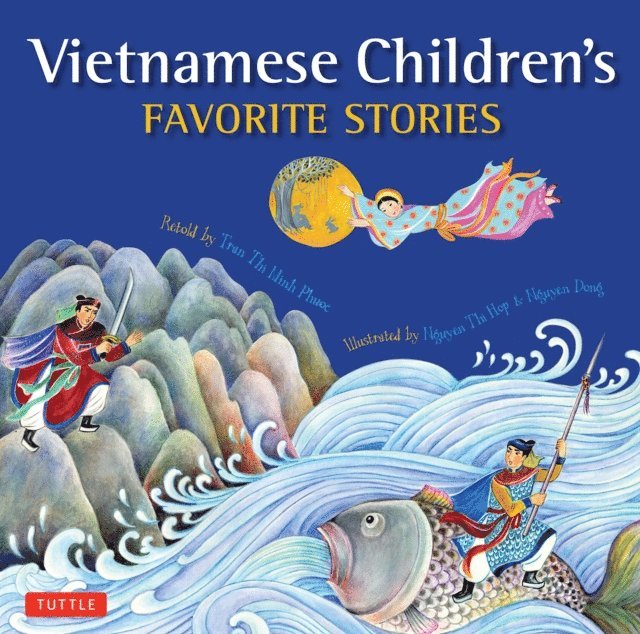 Phuoc Thi Minh Tran - Vietnamese Children's Favorite Stories, E-bok