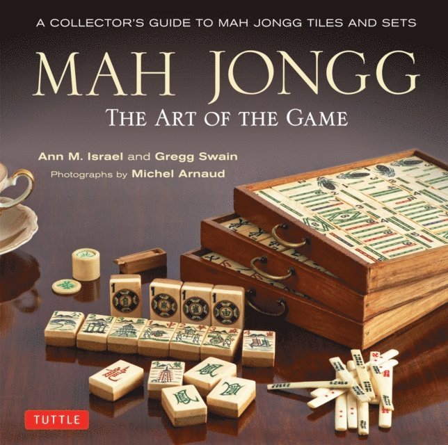 Gregg Swain, Ann Israel - Mah Jongg: The Art of the Game, E-bok. Tillgänglighet: Lägg i varukorg