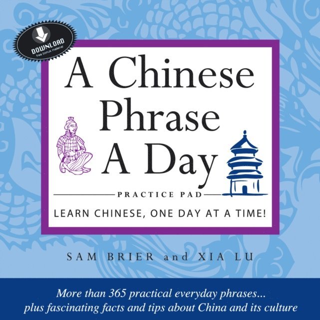 Xia Lu, Sam Brier - Chinese Phrase A Day Practice Volume 1, E-bok