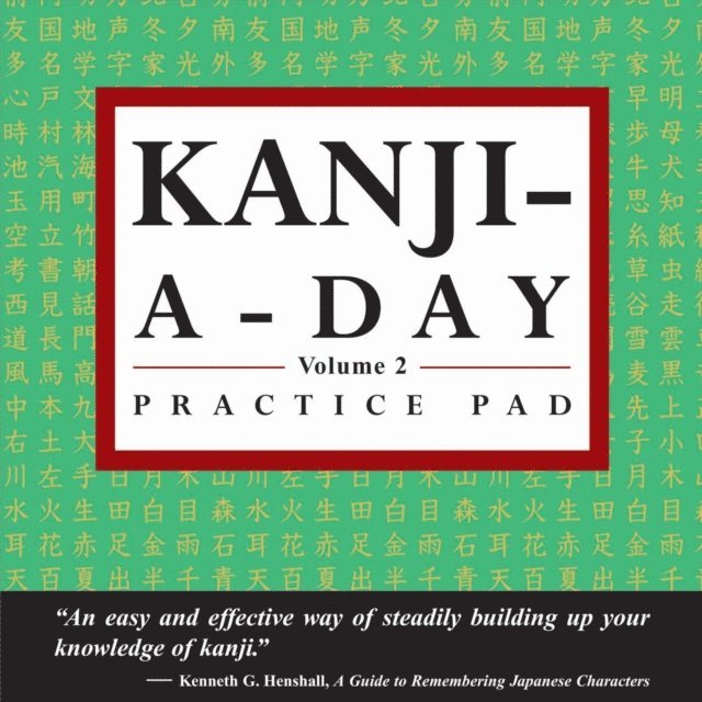 Periplus Editors - Kanji a Day Practice Volume 2, E-bok