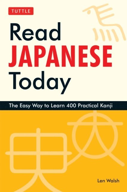 Len Walsh - Read Japanese Today, E-bok