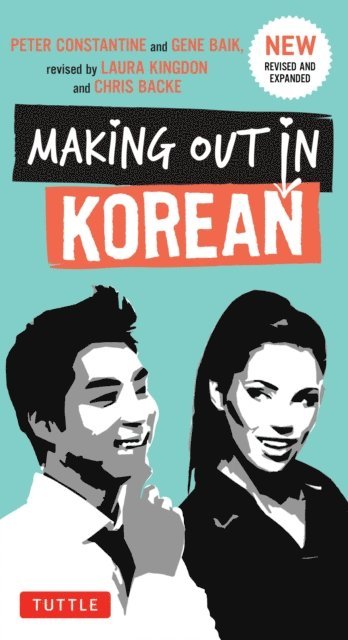 Gene Baij, Peter Constantine - Making Out in Korean, E-bok