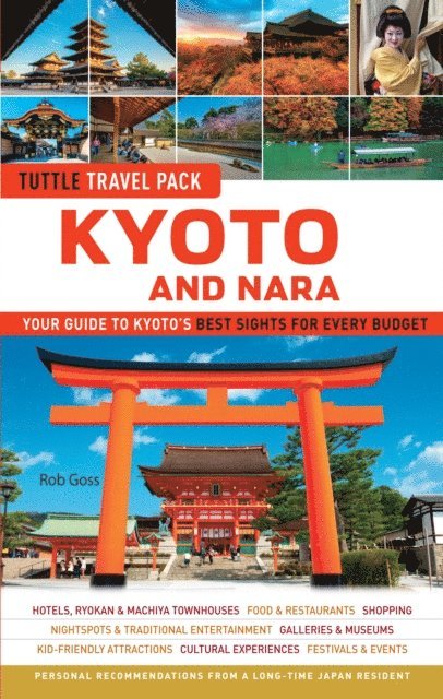 Rob Goss - Tuttle Kyoto and Nara Guide + Map, E-bok