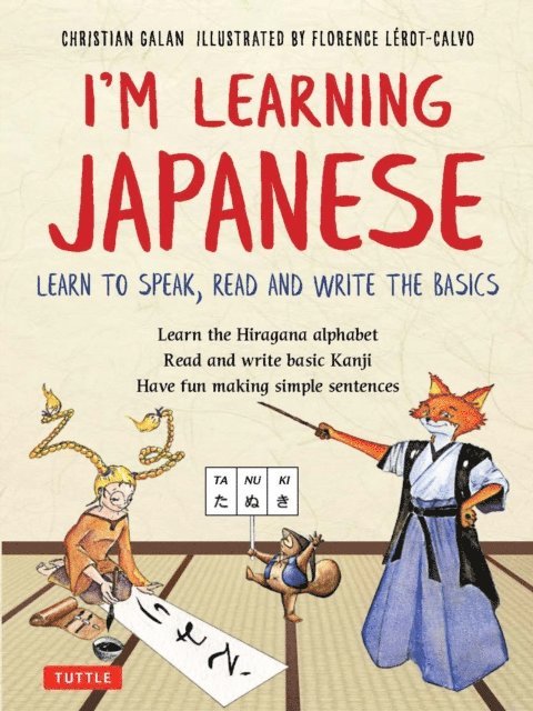 Christian Galan - I'm Learning Japanese!, E-bok