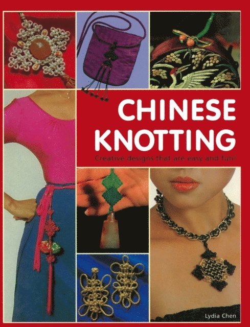 Lydia Chen - Chinese Knotting, E-bok